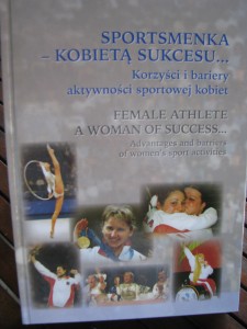 Sportsmenka - Kobietą sukcesu, pod redakcją naukową Jadwigi Kłodeckiej Różalskiej