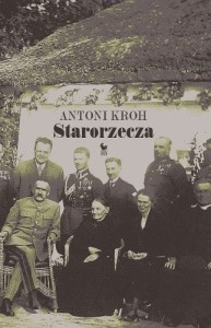 STARORZECZA Antoni Kroh